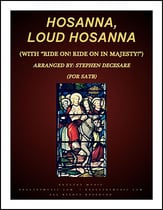 Hosanna, Loud Hosanna (with 